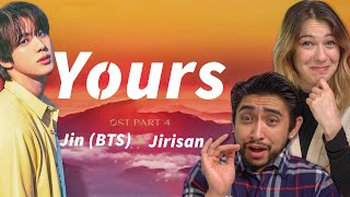 BTS Jin Yours OST for Jirisan  FIRST TIME REACTION [upl. by Scarrow]