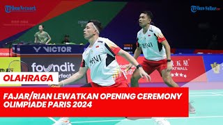 FajarRian Lewatkan Opening Ceremony Olimpiade Paris 2024 [upl. by Delcina]