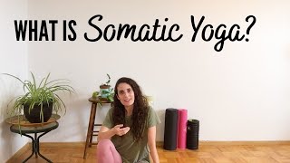 What Is Somatic Yoga Is It For You The Somatic Experience  Fluid Soma [upl. by Yetty]