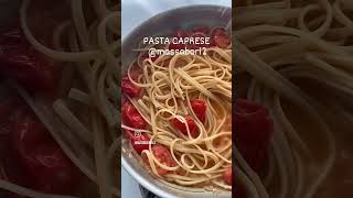 PASTA CAPRESE pasta food short recetas foodie [upl. by Oliana560]