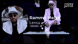 Ramme Melka Lensu New Oromo Music 2024 [upl. by Nhguaval256]