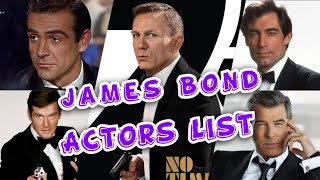 James Bond Actors List  007 Actors [upl. by Ardle585]