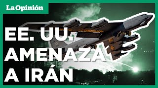 Advertencia a Irán EE UU Envía bombarderos B52 a Medio Oriente  La Opinión [upl. by Ahsar]