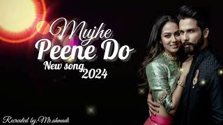 Mujhe Peene Do  Cover Song 2024  Mujhe Peene Do  music screen [upl. by Carissa]