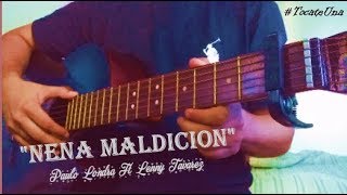 Como tocar quotNena Maldición  Paulo Londra Ft Lenny Tavarezquot en guitarra Tutorial con acordes [upl. by Uok]