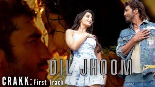 CRAKK DIL JHOOM Song  Nora Fatehi  Vidyut Jammwal  Vishal Mishra Shreya Ghoshal New Songs 2024 [upl. by Holly-Anne]