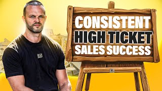 How To Consistently Sign High Ticket Clients [upl. by Moss]