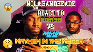 Nola Bandheadz React To NOASB vs MMB Mayhem InThe MECCA 2023 [upl. by Maisie]