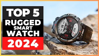 Best Rugged Smartwatches 2024 watch before you buy [upl. by Ayekram]