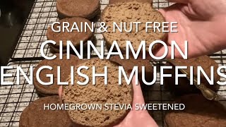 Homegrown Stevia Sweetened GlutenFree Cinnamon English Muffins Recipe  Grain Nut amp Dairy Free [upl. by Nimesay]