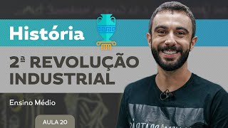 2ª Revolução Industrial  História  Ensino Médio [upl. by Tarra]