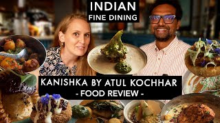 KANISHKA BY ATUL KOCHHAR  HONEST REVIEW  INDIAN FINE DINING  MAYFAIR LONDON gifted indianfood [upl. by Nelrac283]