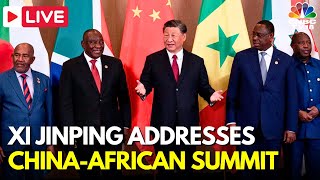 ChinaAfrica Summit LIVE Xi Jinping Keynote Speech at ChinaAfrica Cooperation Summit 2024  N18G [upl. by Hibbert]