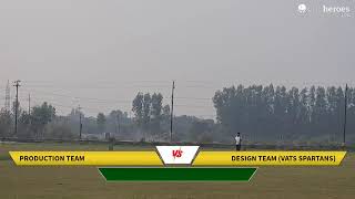 Live Cricket Match  PRODUCTION TEAM vs DESIGN TEAM Vats Spartans  10Nov24 0200 PM 12  VATSGR [upl. by Gnahk]