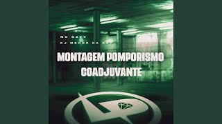 Montagem Pomporismo Coadjuvante [upl. by Iras]