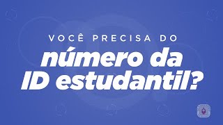 Você precisa do número da ID estudantil [upl. by Serafine]