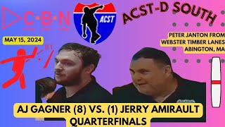 ACST D South Quarterfinals 8 AJ Gagner at 1 Jerry Amirault [upl. by Levitan]