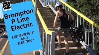 Brompton Electric P Line unboxing and weighing [upl. by Richlad]