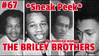 The Briley Brothers Episode 67 VIDEO SNEAK PEEK [upl. by Ahtanaram]