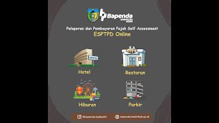 Tutorial Pelaporan dan Pembayaran Pajak Hotel Restoran Hiburan Parkir melalui E SPTPD Online [upl. by Salaidh]