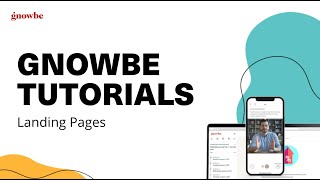 Gnowbe Tutorial Videos Landing Pages [upl. by Aubry]