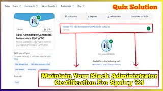 Slack Administrator Certification Maintenance Spring 24  Salesforce Trailhead  Quiz Solution [upl. by Uht668]