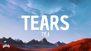 Tyla  Tears Lyrics [upl. by Collie590]