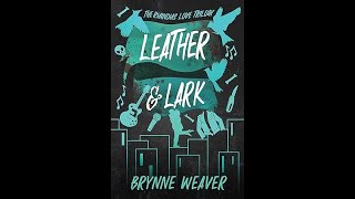 LBBC Podcast Leather amp Lark  Brynne Weaver [upl. by Toney]