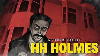 HH Holmes The Murder Castle Mastermind‼️ [upl. by Jory]