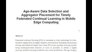 Age Aware Data Selection and Aggregator Placement for Timely Federated Continual Learning in Mobile [upl. by Anneirda]