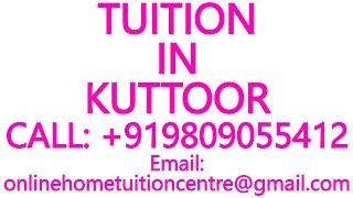 TUITION IN KUTTOOR for ICSE ISC CBSE NIOS STATE BOARD MATHEMATICS SCIENCE PHYSICS CHEMISTRY [upl. by Haleeuqa]