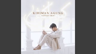 Kiriman Agung [upl. by Ram497]