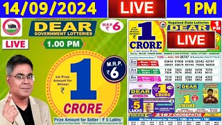 DEAR LOTTERY LIVE 1PM DRAW ON 14092024  SATURDAY NAGALAND LOTTERY LIVE RESULT [upl. by Ynohtnacram610]