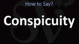 How to Pronounce Conspicuity CORRECTLY [upl. by Perle]