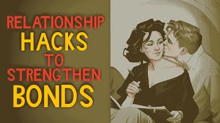 Relationship Hacks That Actually Work  Tips for Stronger Relationships [upl. by Alithia649]