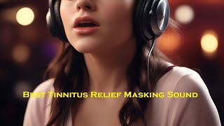 Tinnitus Relief Sound Therapy Treatment  15 Minutes of Tinnitus Masking with Pink Noise [upl. by Ellerey]