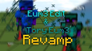 Eum3 Edit Revamp  Tory Eum3 Revamp RELEASE [upl. by Eyar395]