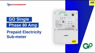 GO SinglePhase 80AMP Prepaid Electricity Submeter [upl. by Ettenwahs]