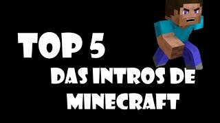 Top 5  Intros de Minecraft [upl. by Nnelg]