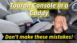 VW Caddy Touran Console Upgrade From Trash to Class [upl. by Ozne]