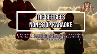 The Bee Gees  Karaoke Non  Stop Lyrics Video [upl. by Niarbo157]