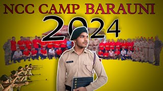 NCC CAMP BARAUNI 2024  23 Bihar BN Ncc Bhagalpur [upl. by Betsey]