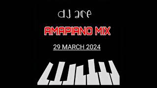 AMAPIANO MIX 2024  29 MARCH  DJ Ace ♠️ [upl. by Alahcim989]