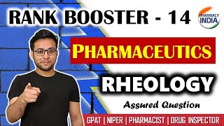 RANK BOOSTER  14  RHEOLOGY  PHARMACEUTICS  GPAT  NIPER [upl. by Yebloc559]