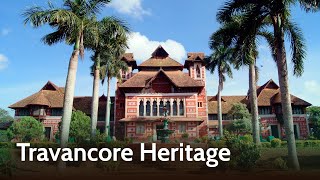 Travancore Heritage  Strides of Development  Kerala Tourism [upl. by Enelkcaj]