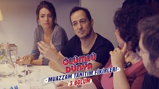 Ölümlü Dünya Ekibinden Muazzam Tanıtım Fikirleri  3 Bölüm [upl. by Emmalyn535]