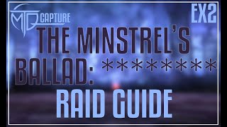 The Minstrels Ballad REDACTED EX2 Guide [upl. by Miarzim]