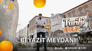 Tarihi Rotalar  Beyazıt Meydanı  29 Bölüm [upl. by Nairrot]