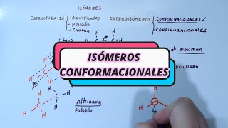 ISÓMEROS CONFORMACIONALES PROYECCIONES DE NEWMAN Y EN CABALLETE [upl. by Aicilana219]