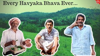 Every Havyaka Bhava Ever  Kannada [upl. by Ttreve555]